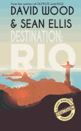 Destination: Rio: A Dane Maddock Adventure