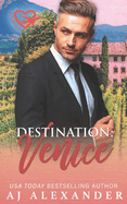 Destination Venice: An Age Gap Destination Romance