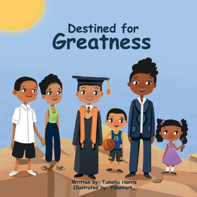 Destined for Greatness - 