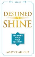 Destined to Shine: Securing Your True Identity