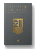 Destiny Grimoire Anthology, Volume VI: Partners in Light