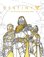 Destiny: The Official Coloring Book