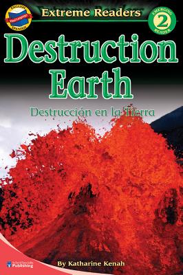 Destruction Earth/Destruccion En La Tierra - Kenah, Katharine