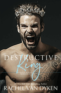 Destructive King