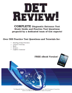 Det Review! Complete Diagnostic Entrance Test Study Guide and Practice Test Questions