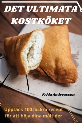 Det Ultimata Kostkket - Frida Andreasson