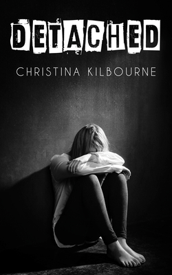 Detached - Kilbourne, Christina
