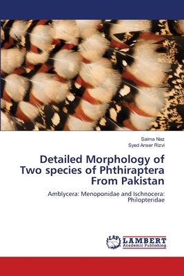 Detailed Morphology of Two species of Phthiraptera From Pakistan - Naz, Saima, and Rizvi, Syed Anser