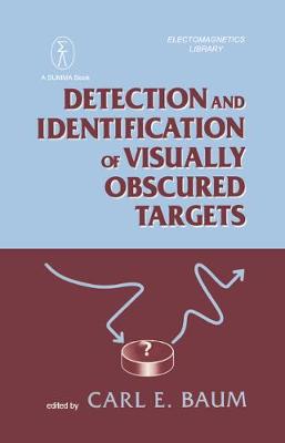 Detection & Identification of Visually Obscured Targets - Baum, Carl E