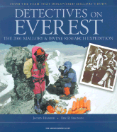Detectives on Everest: The 2001 Mallory & Irvine Research Expedition
