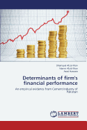 Determinants of Firm's Financial Performance