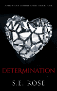 Determination