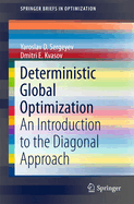 Deterministic Global Optimization: An Introduction to the Diagonal Approach