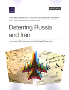 Deterring Russia and Iran: Improving Effectiveness and Finding Efficiencies