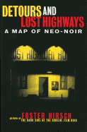 Detours and Lost Highways: A Map of Neo-Noir
