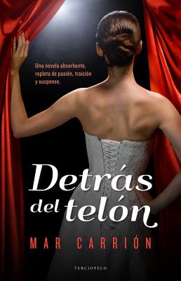 Detras del Telon - Carrion, Mar, and Carriaon, Mar