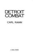 Detroit Combat