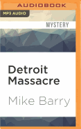 Detroit Massacre