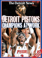 Detroit Pistons: Champions at Work