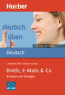 Deutsch uben - Taschentrainer: Taschentrainer - Briefe, E-Mails & Co.