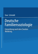 Deutsche Familiensoziologie: Entwicklung Nach Dem Zweiten Weltkrieg