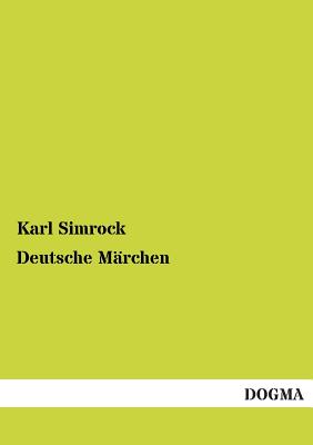 Deutsche Marchen - Simrock, Karl