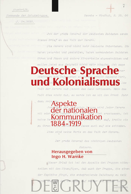 Deutsche Sprache Und Kolonialismus - Warnke, Ingo H (Editor)