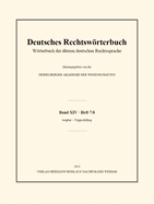 Deutsches Rechtswrterbuch: Wrterbuch der lteren deutschen Rechtssprache. Band XIV, Heft 7/8 - taugbar - Toppschilling