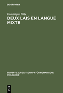 Deux Lais En Langue Mixte