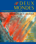 Deux Mondes: A Communicative Approach - Terrell, Tracy D, and Spielmann, Guy, and Rogers, Mary Beth