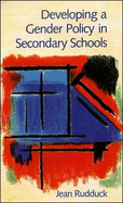 Developing a Gender Policy in Secondary Schools: Individuals and Institutions