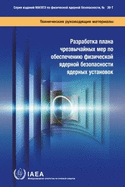 Developing a Nuclear Security Contingency Plan for Nuclear Facilities