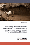 Developing a Poverty Index for African Economies Using the Consensual Approach