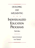 Developing and Implementing Individualized Education Programs