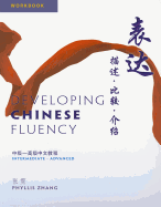 Developing Chinese Fluency Workbook (with Access Key to Online Workbook)