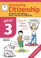 Developing Citizenship: Year 3: Activities for Personal, Social and Health Education