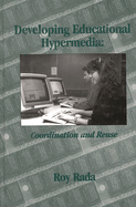 Developing Educational Hypermedia: Coordination and Reuse