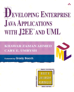 Developing Enterprise Java Applications with J2ee? and UML