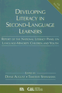 Developing Literacy in Second-Language Learners: Report of the National Literacy Panel on Language-Minority Children and Youth