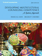 Developing Multicultural Counseling Competence: A Systems Approach