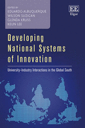 Developing National Systems of Innovation: University-Industry Interactions in the Global South