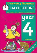 Developing numeracy : calculations. Year 4