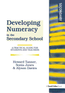 Developing Numeracy in the Secondary School: A Practical Guide for Students and Teachers