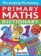 Developing Numeracy Primary Maths Dictionary