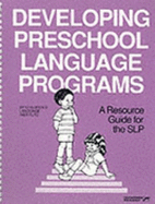 Developing Preschool Language Programs