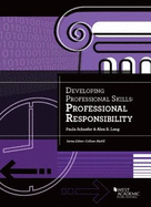 Developing Professional Skills: Professional Responsibility
