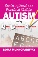 Developing Speech as a Procedural Skill for Autism using RPM