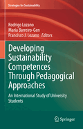 Developing Sustainability Competences Through Pedagogical Approaches: An International Study of University Students