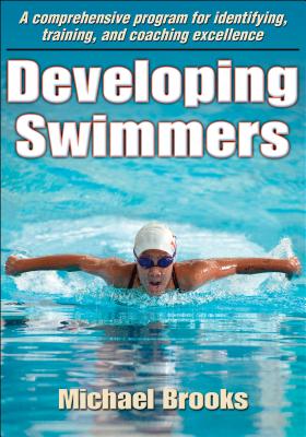 Developing Swimmers - Brooks, Michael