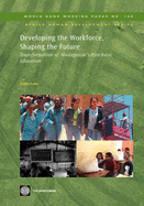 Developing the Workforce, Shaping the Future: Transformation of Madagascar's Post-Basic Education Volume 156